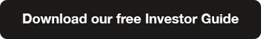 Download our free Investor Guide